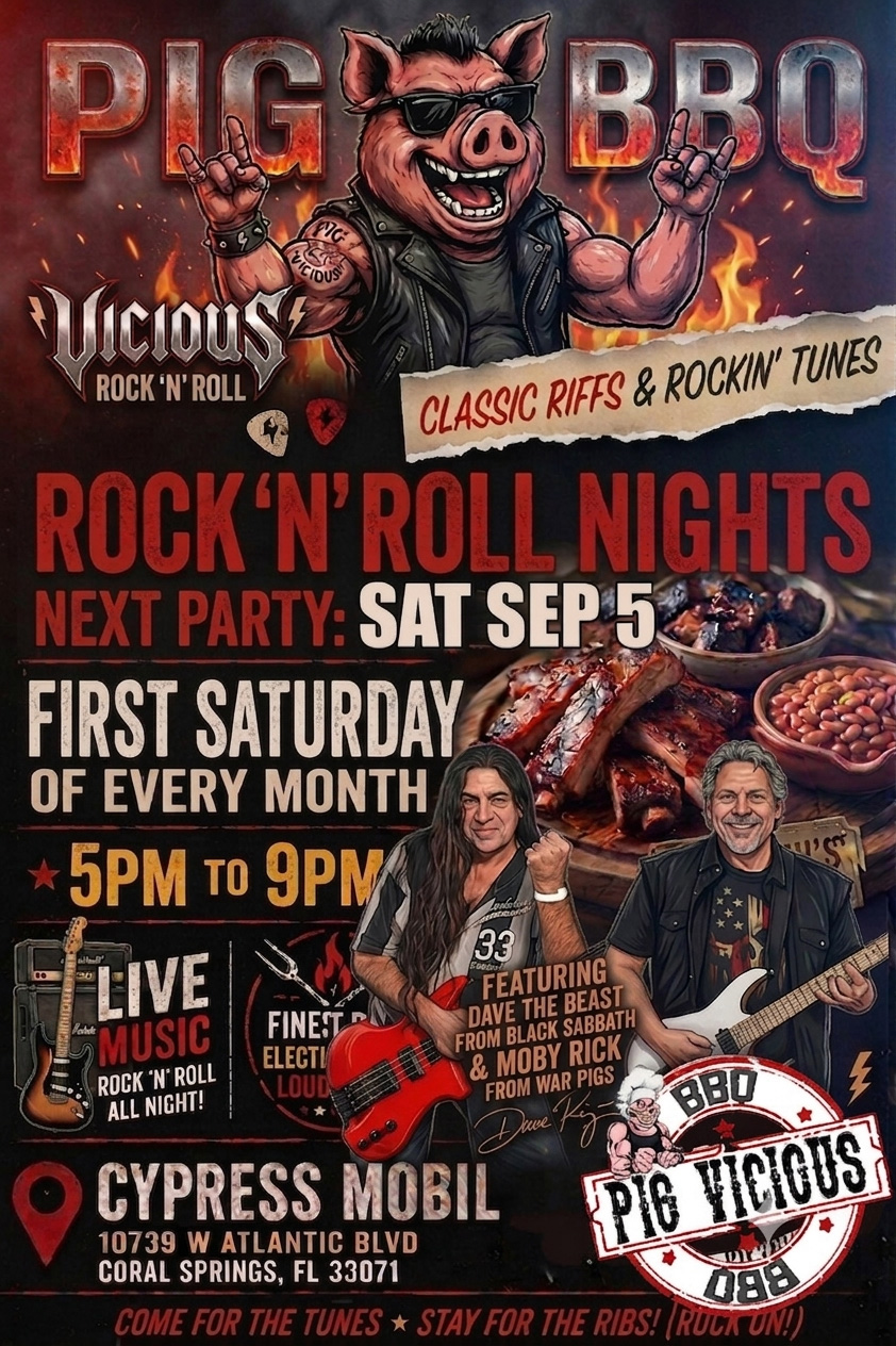 Pig Vicious BBQ Rock 'n' Roll BBQ Party flyer — first Saturday of every month, 5pm to 9pm at Cypress Mobil, Coral Springs