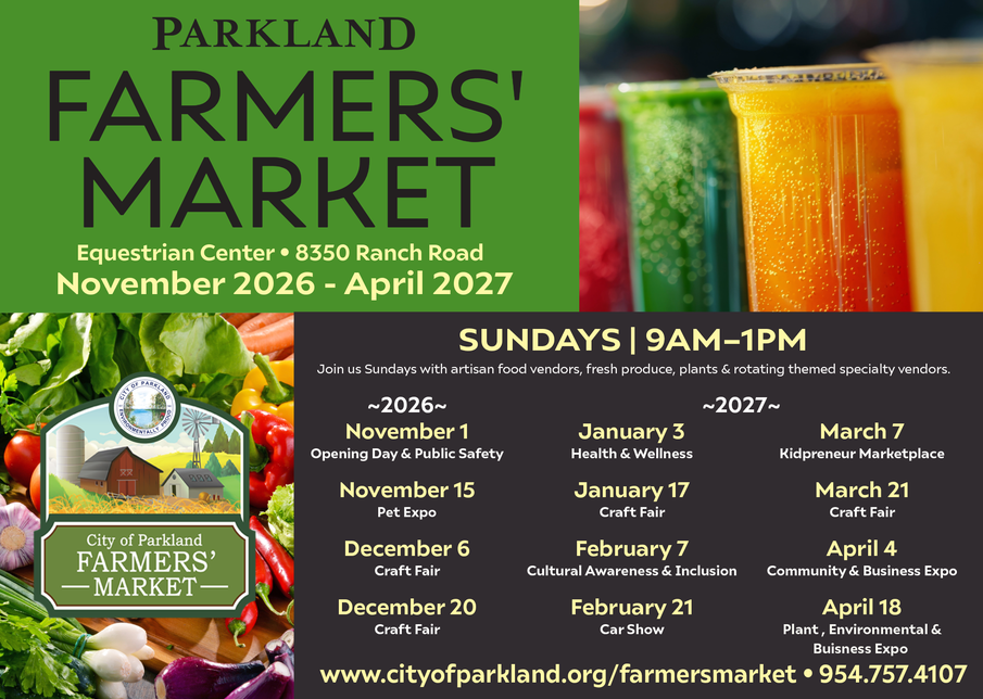 Parkland Farmers' Market flyer — Sundays 9am to 1pm, Equestrian Center, 8350 Ranch Road, November 2026 through April 2027